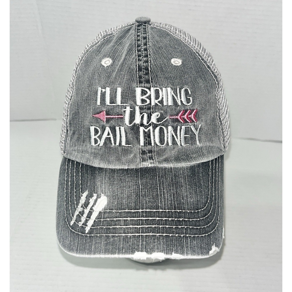 I'll Bring The Bail Money Trucker Hat Women's OS Gray Embroidered Novelty Humor